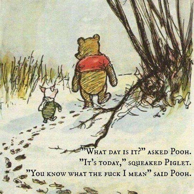 What Day is it today Pooh